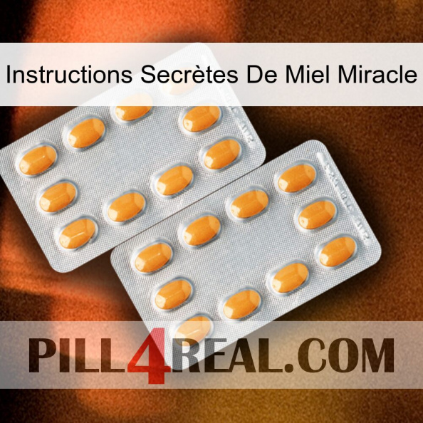 Instructions Secrètes De Miel Miracle cialis4